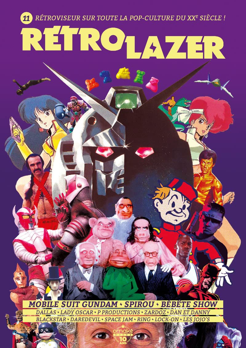 Rétro lazer : rétroviseur sur toute la pop-culture du XXe siècle !, n° 11. Mobile Suit Gundam, Spiro