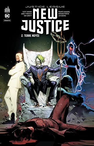 New justice. Vol. 2. Terre noyée