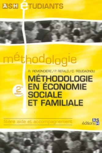 Méthodologie en économie sociale et familiale : filière aide et accompagnement