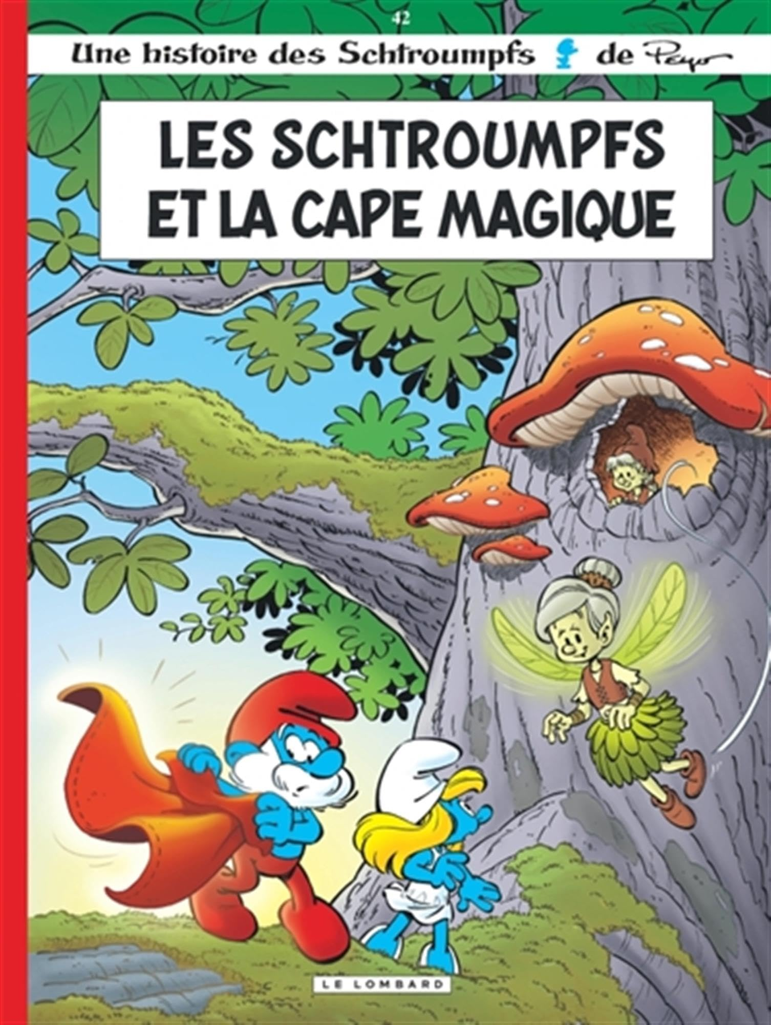 Les Schtroumpfs. Vol. 42. Les Schtroumpfs et la cape magique