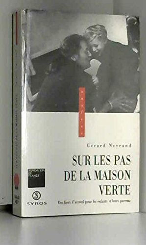 Sur les pas de la Maison verte, des lieux d'accueil pour les enfants et leurs parents