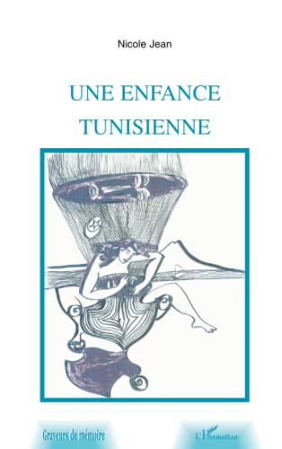 Une enfance tunisienne