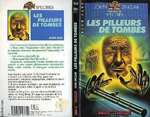 les pilleurs de tombes (haute tension)