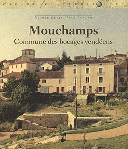 Mouchamps : commune des bocages vendéens