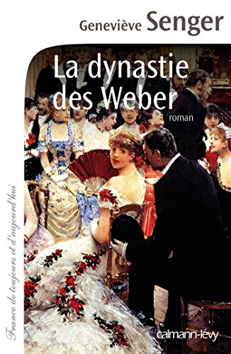 La dynastie des Weber