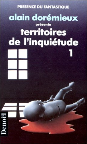 territoires de l'inquiétude. 1