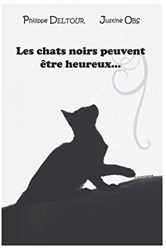 Les chats noirs peuvent être heureux...
