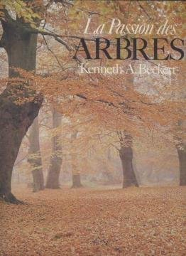 la passion des arbres