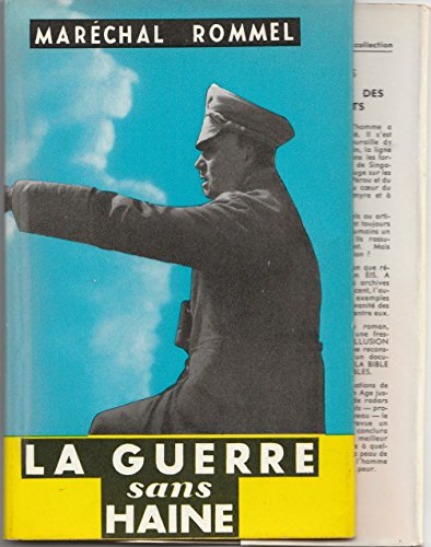maréchal rommel. la guerre sans haine : carnets présentés par basil henry liddell-hart. l'histoire d