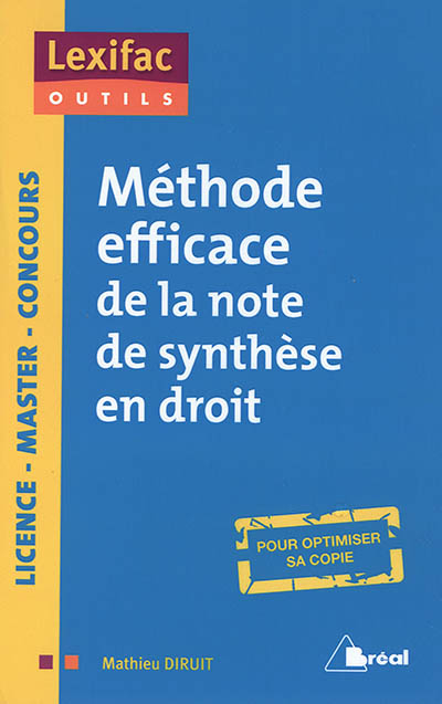 Méthode efficace de la note de synthèse en droit : pour optimiser sa copie