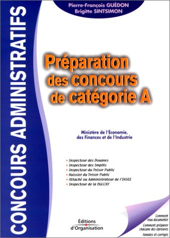 Préparation des concours de catégorie A : Ministère de l'économie des finances et de l'industrie : i