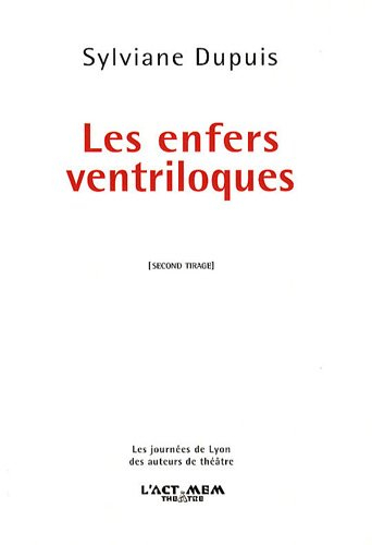 Les enfers ventriloques