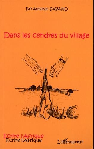 Dans les cendres du village