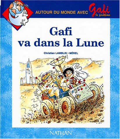 Gafi va dans la lune