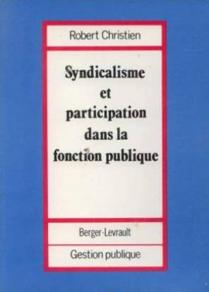 Syndicalisme et participation dans la Fonction publique