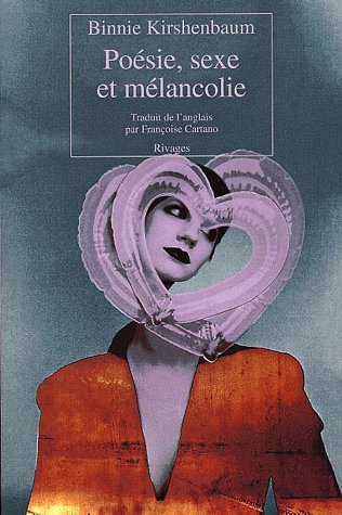 Poésie, sexe et mélancolie