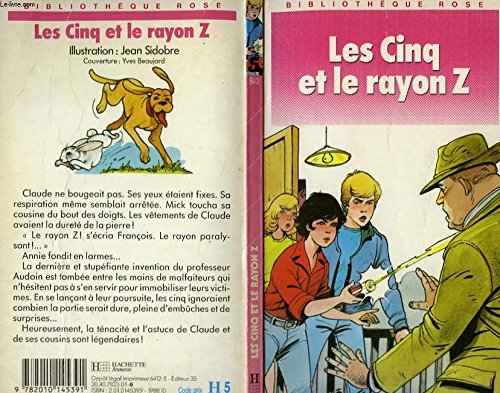 les cinq et le rayon z