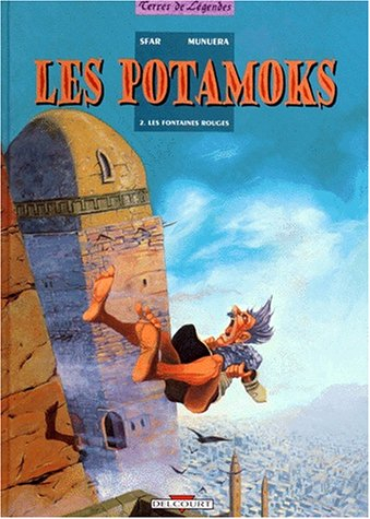 Les Potamoks. Vol. 2. Les fontaines rouges