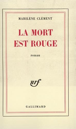 la mort est rouge