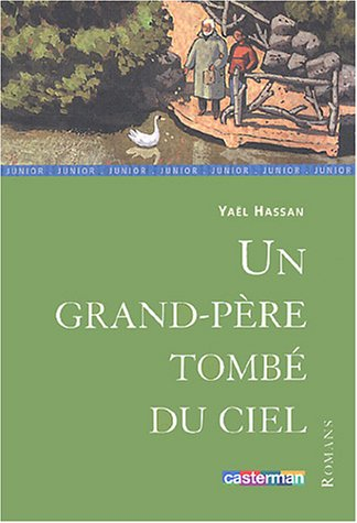 un grand-père tombé du ciel