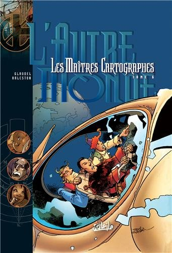 Les maîtres cartographes. Vol. 6. L'autre monde