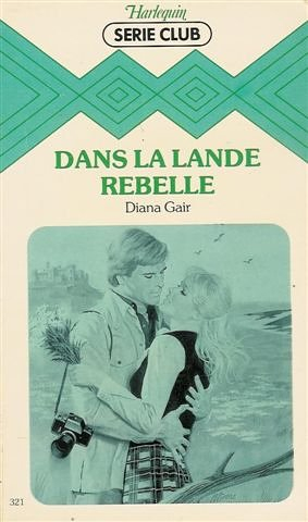 dans la lande rebelle : collection : harlequin série club n, 321