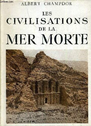 les civilisations de la mer morte
