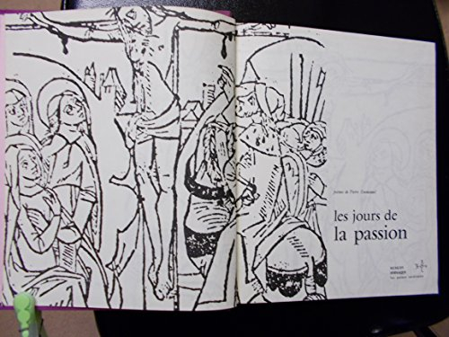 les jours de la passion