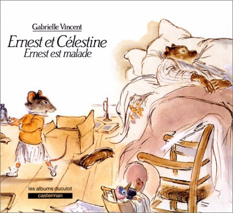 ernest et célestine : ernest est malade