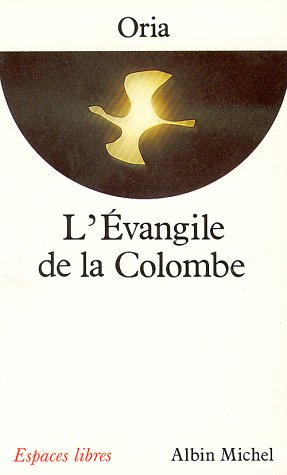 L'Evangile de la colombe