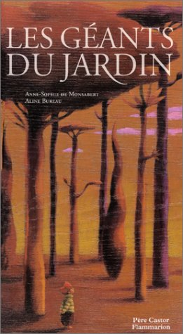 Les géants du jardin