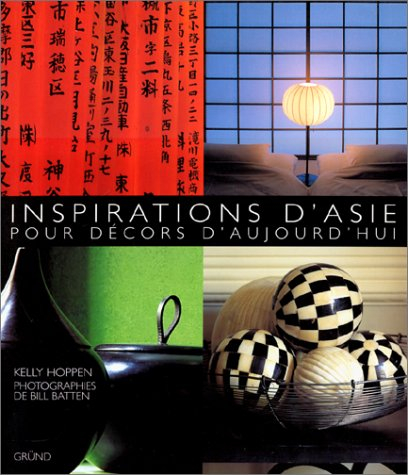 Inspirations d'Asie pour décors d'aujourd'hui