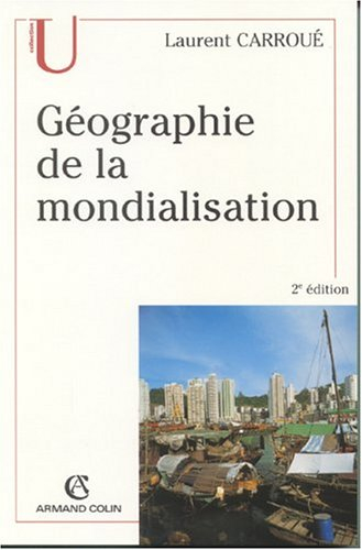 la géographie de la mondialisation