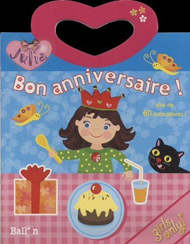 Julia. Bon anniversaire !