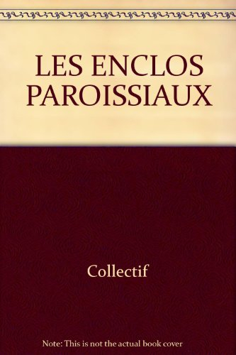 Enclos paroissiaux : livres de bois, livres de pierre
