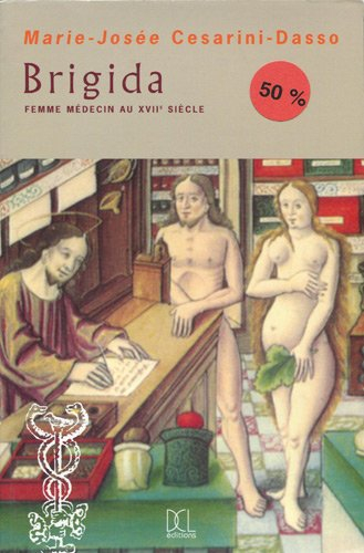Brigida, femme médecin au XVIIe