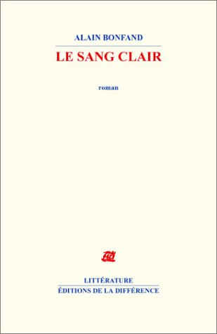Le sang clair