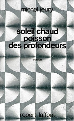 soleil chaud poisson des profondeurs