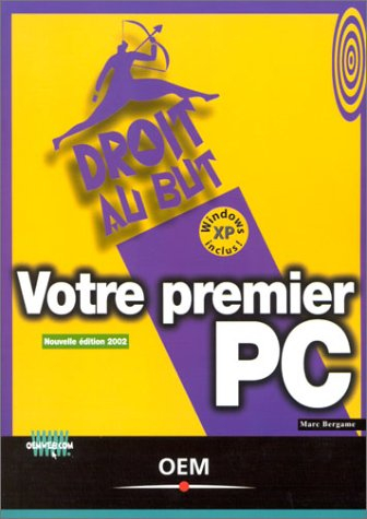 Votre premier PC