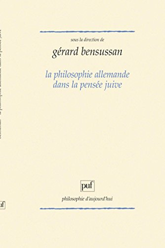 La philosophie allemande dans la pensée juive