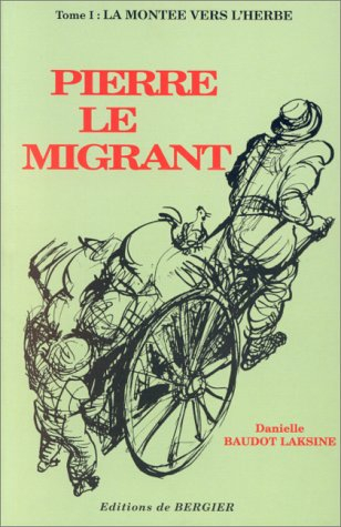 pierre le migrant