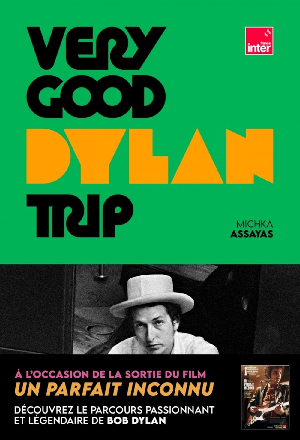 Very good Dylan trip