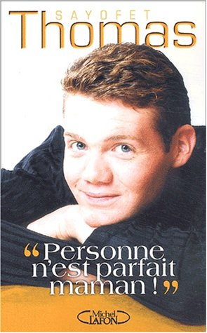 Personne n'est parfait maman !