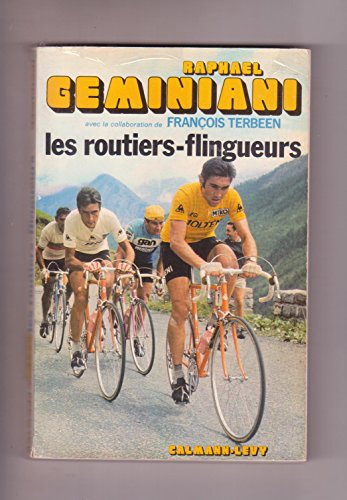 les routiers-flingueurs