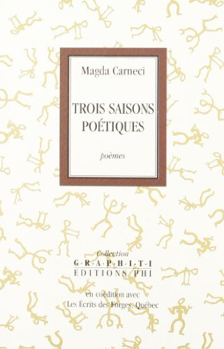 Trois saisons poétiques : poèmes