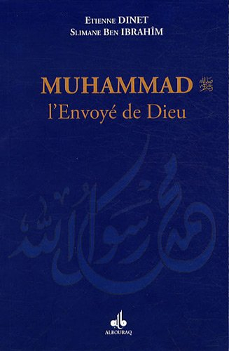 Muhammad, l'envoyé de Dieu