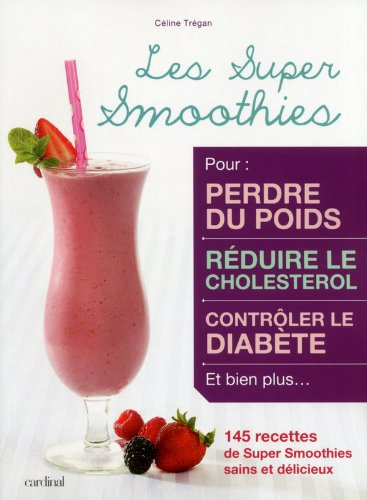 Les Super Smoothies