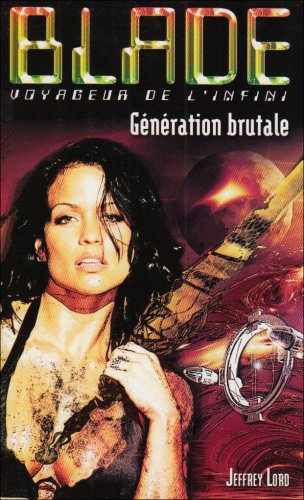 Génération brutale