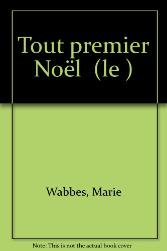 Le tout premier Noël