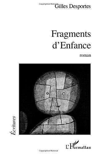 Fragments d'enfance